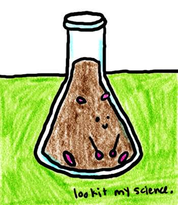 Natalie Dee comic: science * Text: 

lookit my science.



