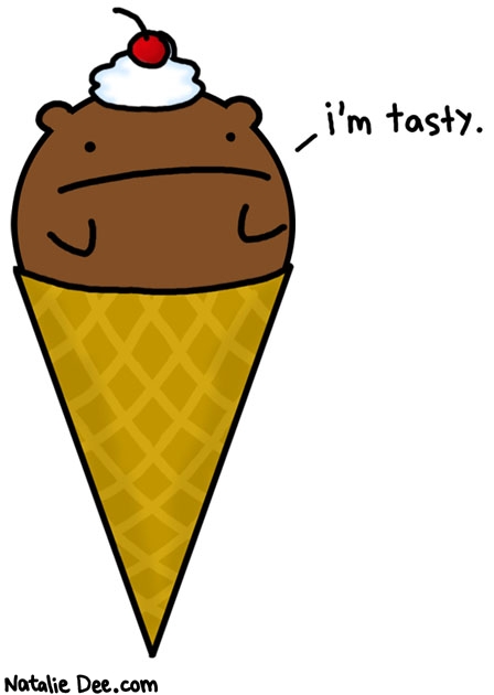 Natalie Dee comic: bear cone * Text: im tasty