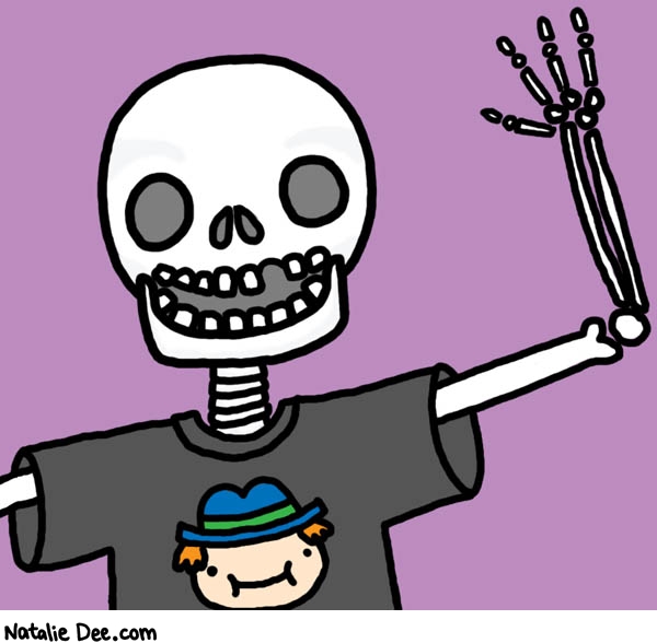 Natalie Dee comic: skeleton fashion * Text: 