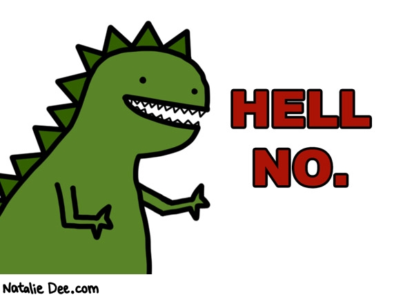 Natalie Dee comic: that dinosaur is disagreeable * Text: 