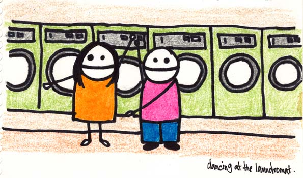 Natalie Dee comic: laundromat * Text: 

dancing at the laundromat.



