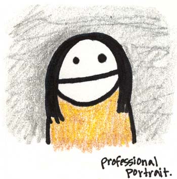 Natalie Dee comic: professionalportrait * Text: 

professional portrait.



