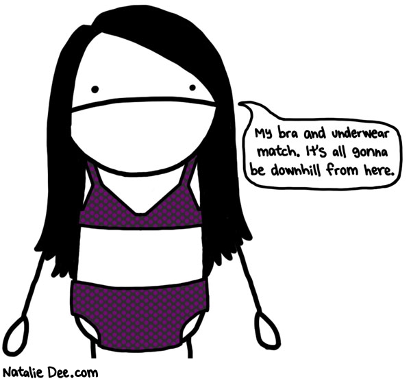 Natalie Dee comic: the pinacle of human achievement * Text: 