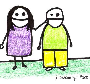 Natalie Dee comic: face * Text: 

i toucha yo face



