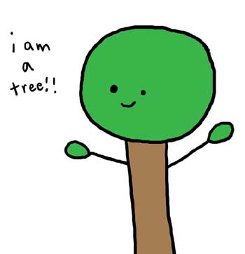 Natalie Dee comic: runninglowonideas * Text: 

i am a tree!!



