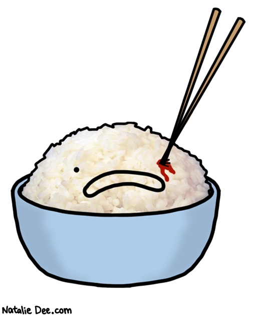 Natalie Dee comic: june is chopstick safety awareness month * Text: rice chopsticks bloody eye