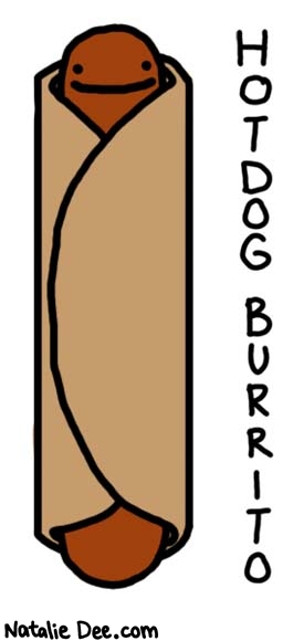 Natalie Dee comic: hotdog burrito dot com * Text: 

HOTDOG BURRITO



