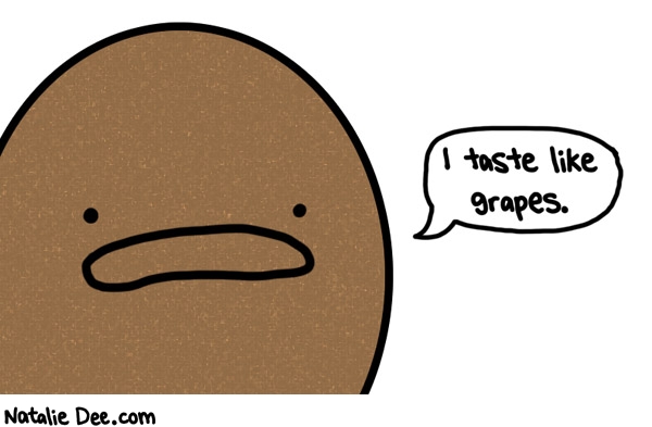 Natalie Dee comic: kiwis are shitty grapes * Text: 