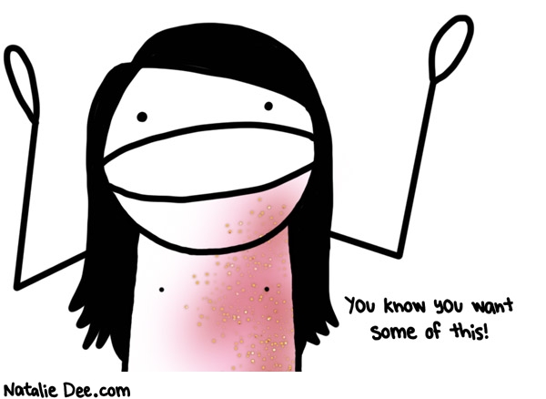 Natalie Dee comic: you can have some its contagious * Text: 