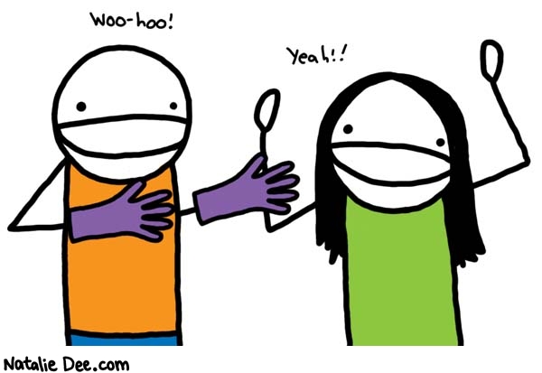 Natalie Dee comic: someones getting fingerbanged * Text: 
Woo-hoo!


Yeah!!



