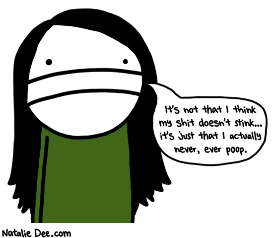 Natalie Dee comic: its not superiority its chronic constipation * Text: 