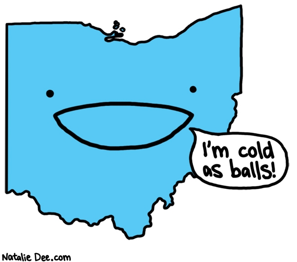 Natalie Dee comic: november in ohio is pretty predictable * Text: im cold as balls