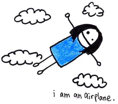 Natalie Dee comic: flying * Text: 

i am an airplane.



