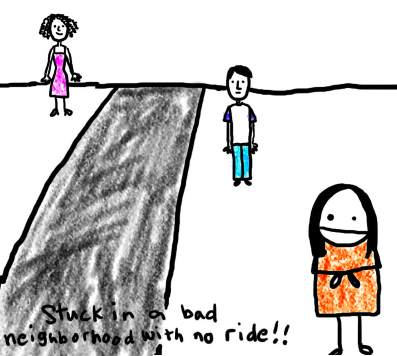 Natalie Dee comic: badneighborhood * Text: 

stuck in a bad neighborhood with no ride!!



