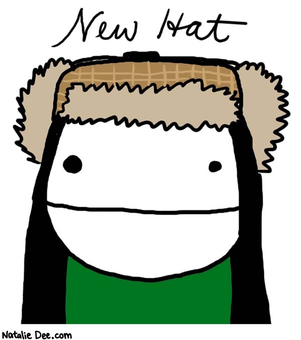 Natalie Dee comic: hat * Text: 

New Hat



