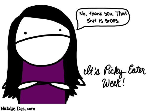 Natalie Dee comic: PE hello picky eater week * Text: 
