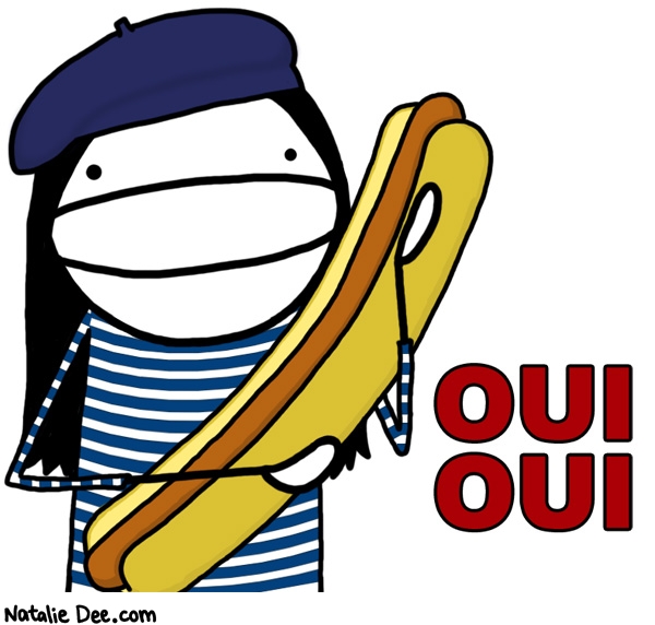 Natalie Dee comic: you like hotdogs no * Text: oui oui