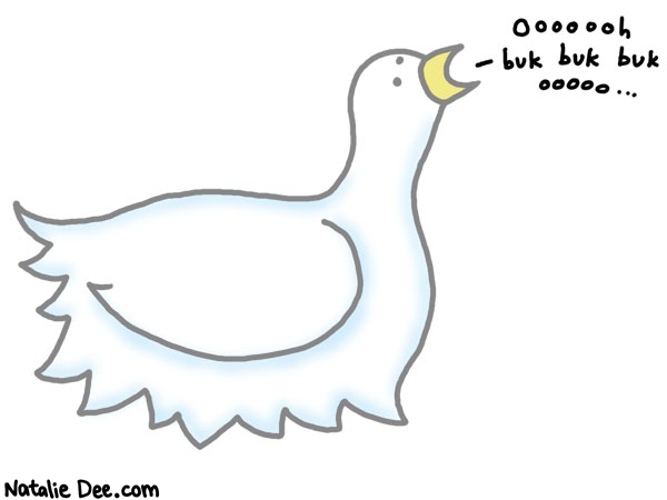 Natalie Dee comic: poultrygeist * Text: oooooh buk buk buk ooooo