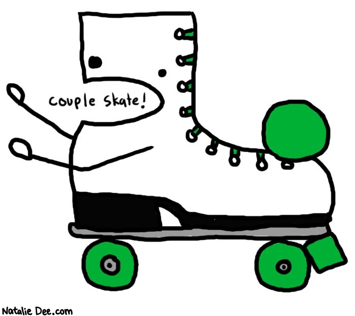 Natalie Dee comic: reverse direction * Text: 

couple skate!



